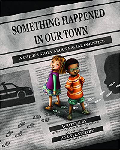 Cover of picture book Something Happened in Our Town